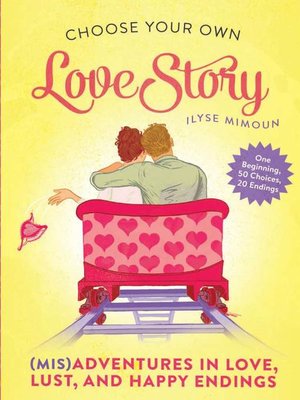 cover image of Choose Your Own Love Story